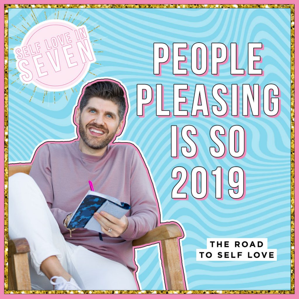 People Pleasing is so 2019